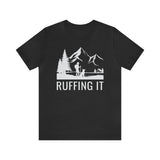 "Ruffin' It" Adventure Tee