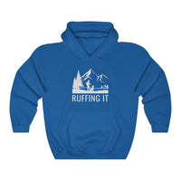Ruffing It | Unisex Hooded Sweatshirt |